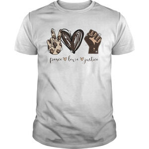 Peace Love Justice Black Lives Matter Shirt